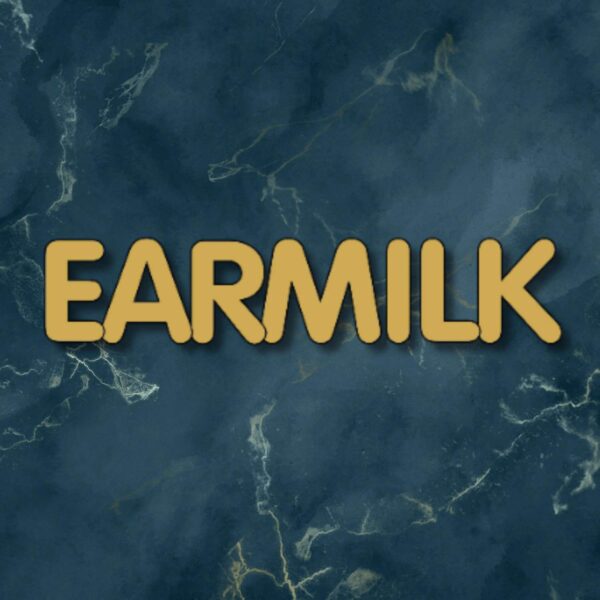 EarMilk