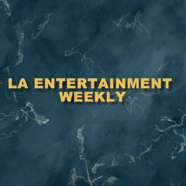 LA Entertainment Weekly